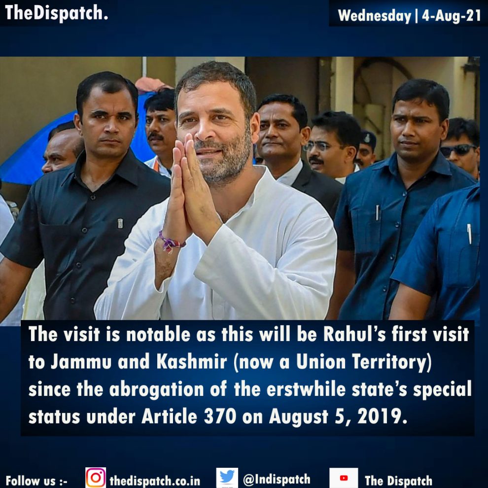 Rahul Gandhi to visit Srinagar on August 9; first visit post abrogation of article 370