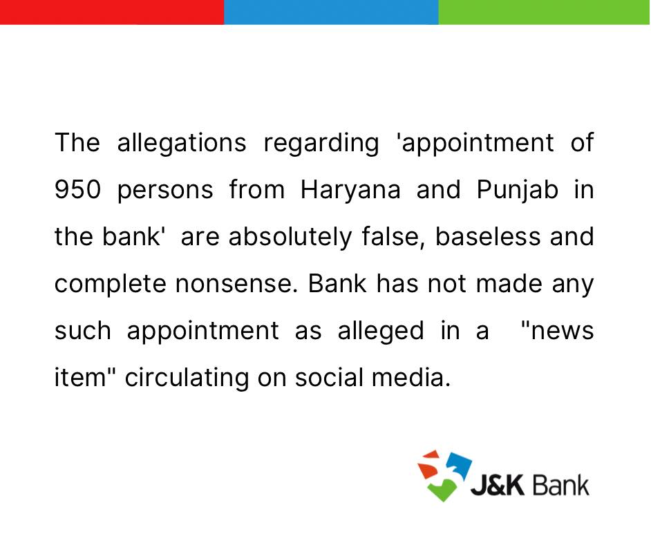J&K Bank refutes allegation of appointing 950 persons from Haryana & Punjab