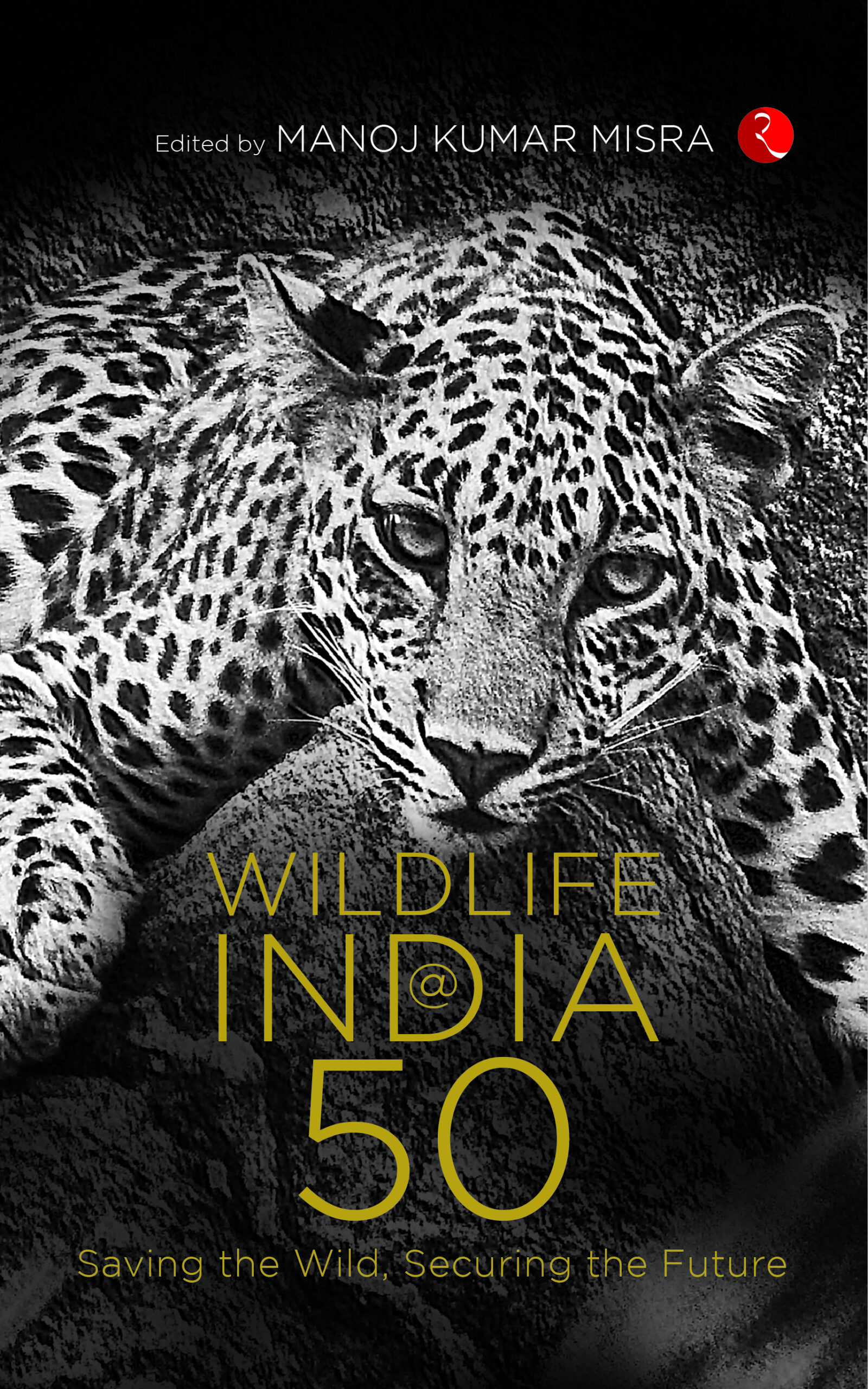 "Wildlife India@50" details the changing shades of wildlife legislation in India