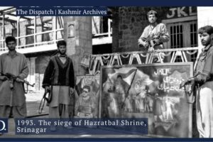 October 1993: The siege of Hazratbal Shrine in Srinagar