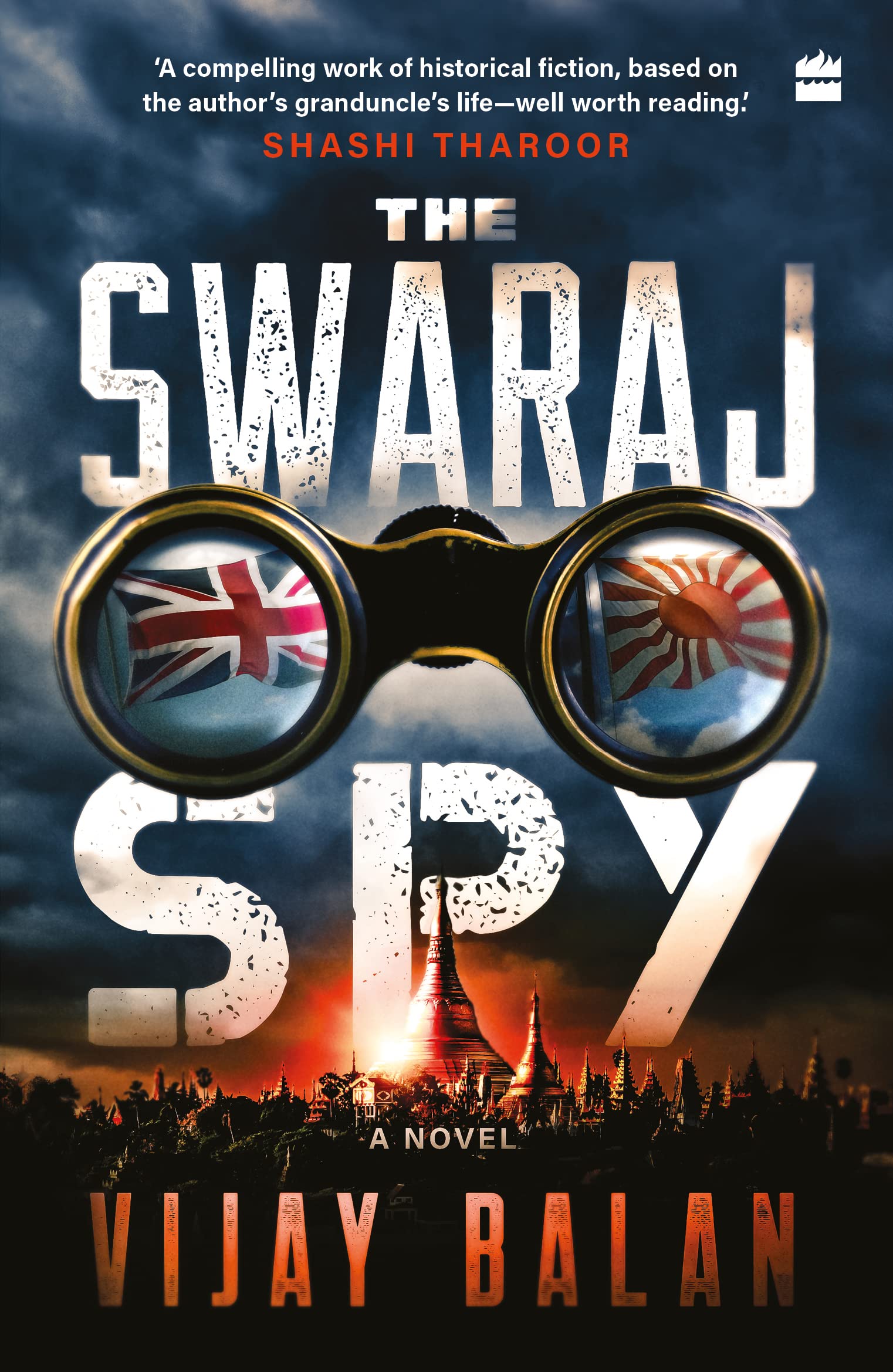 "The Swaraj Spy": This novel depicts a brave Indian man’s experience with espionage and wartime strategy during the second world war