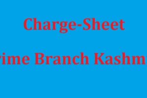 Crime Branch Kashmir Charge Sheet- The Dispatch