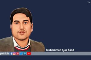 Mohammad Aijaz Asad | The Dispatch