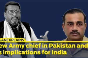 JeganExplains EP03 I New Army chief in Pakistan and its implications for India