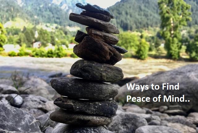 Ways to Find Peace of Mind. Read more