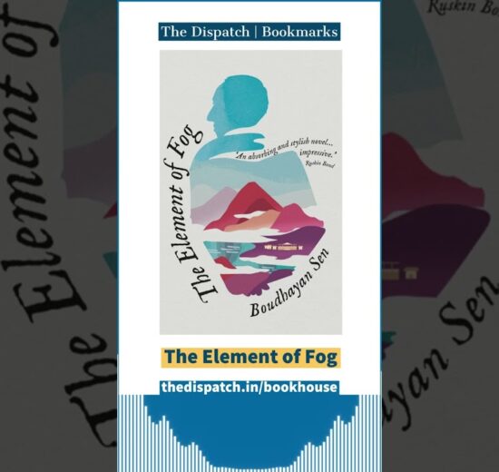 Bookmark | The Element of Fog by Budhayan Sen