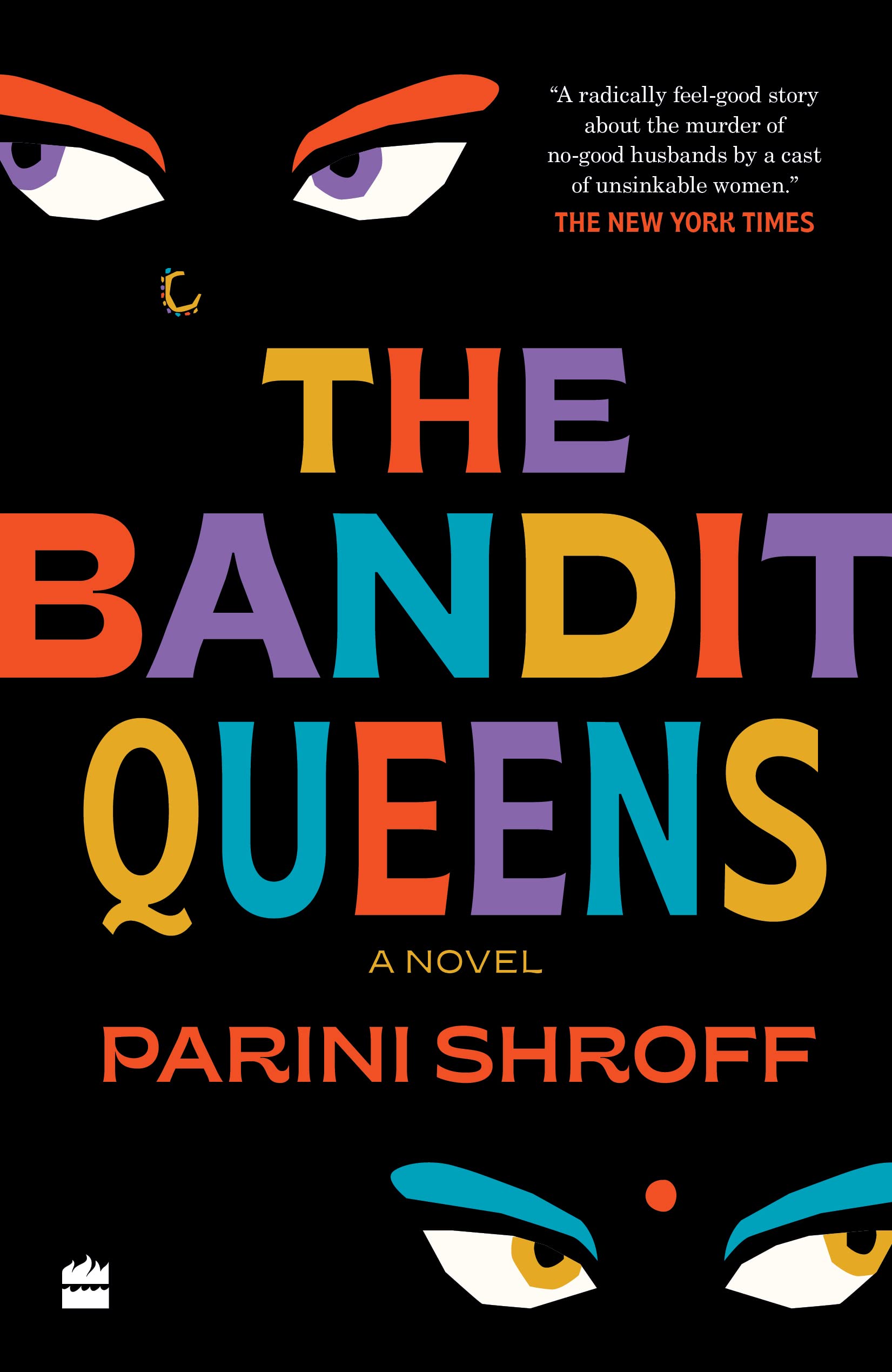 Read an excerpt from Parini Shroff's novel "The Bandit Queens", longlisted for the prestigious Women’s Prize for Fiction