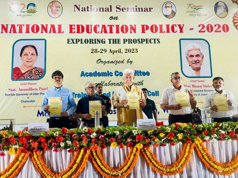 Lt Governor addresses National Seminar on NEP-2020 at Mahatma Gandhi Kashi Vidyapith, Varanasi